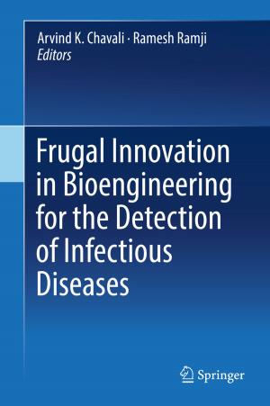 Cover of the book Frugal Innovation in Bioengineering for the Detection of Infectious Diseases by David Huxley