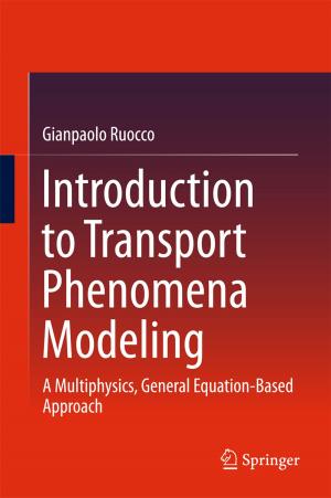 Cover of the book Introduction to Transport Phenomena Modeling by Paola Pucci, Fabio Manfredini, Paolo Tagliolato