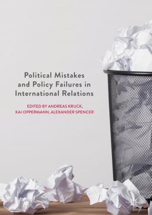 Cover of the book Political Mistakes and Policy Failures in International Relations by William Gallacher