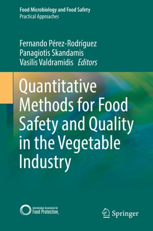Cover of Quantitative Methods for Food Safety and Quality in the Vegetable Industry