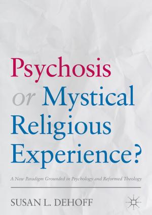Cover of the book Psychosis or Mystical Religious Experience? by Lucy Easthope