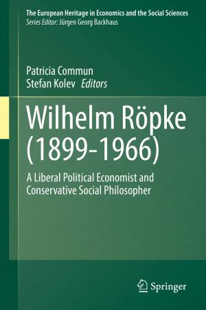 Cover of the book Wilhelm Röpke (1899–1966) by Jiang Xie, Yi Song