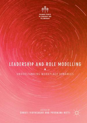 Cover of the book Leadership and Role Modelling by Franziska Dübgen, Stefan Skupien