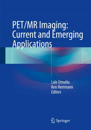 Cover of PET/MR Imaging: Current and Emerging Applications