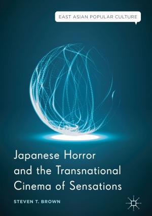 Cover of the book Japanese Horror and the Transnational Cinema of Sensations by William H. Eaglstein