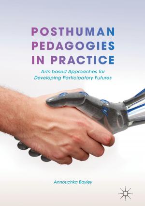 Cover of the book Posthuman Pedagogies in Practice by Giordano Casonato