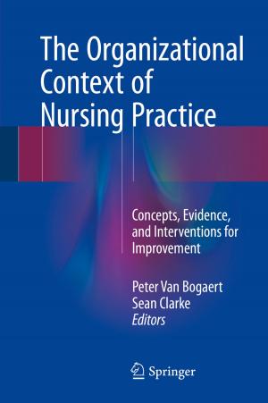 Cover of the book The Organizational Context of Nursing Practice by Fabio Borghetti, Paolo Cerean, Marco Derudi, Alessio Frassoldati