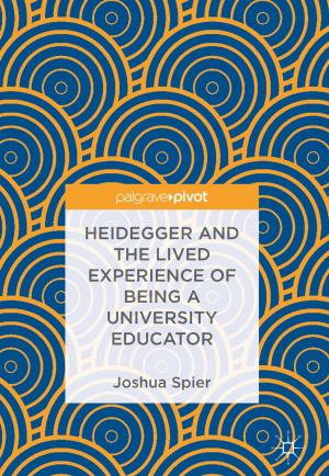 Cover of the book Heidegger and the Lived Experience of Being a University Educator by Maxim Storchevoy