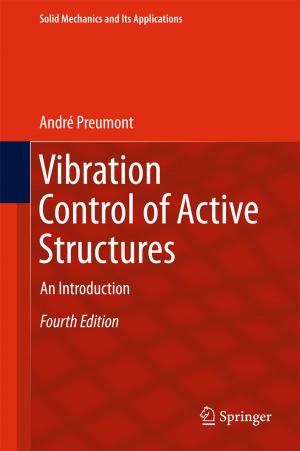 Cover of the book Vibration Control of Active Structures by Bahman Zohuri