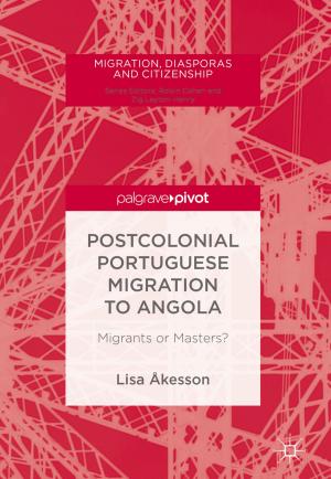 Book cover of Postcolonial Portuguese Migration to Angola