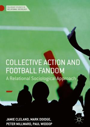 Cover of the book Collective Action and Football Fandom by Andreas Quatember