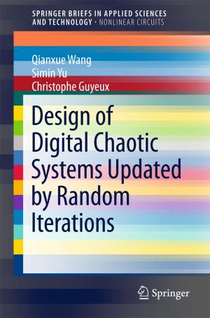 bigCover of the book Design of Digital Chaotic Systems Updated by Random Iterations by 