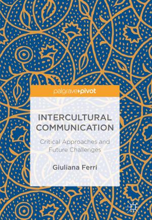 Cover of the book Intercultural Communication by K. G. Srinivasa, Siddesh G. M., Srinidhi H.