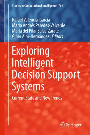 Cover of the book Exploring Intelligent Decision Support Systems by Max García Melchor