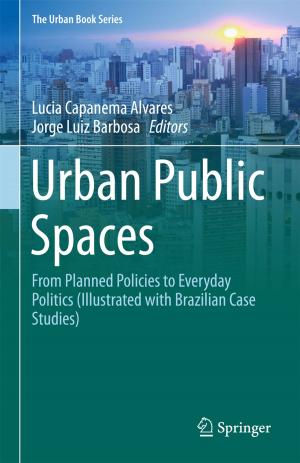 Cover of the book Urban Public Spaces by Carlo Pellegrino, Flora Faleschini