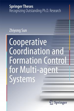 Cover of the book Cooperative Coordination and Formation Control for Multi-agent Systems by Steven A. Stolz