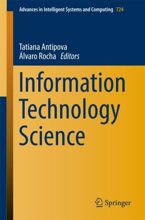 Cover of the book Information Technology Science by Jerónimo Castrillón Mazo, Rainer Leupers