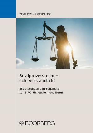 Cover of the book Strafprozessrecht – echt verständlich! by Deutscher Gesetzgeber