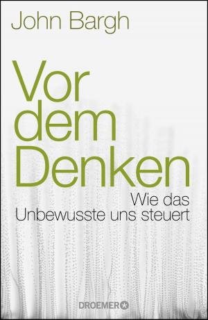 Cover of the book Vor dem Denken by Katrin Behr, Peter Hartl