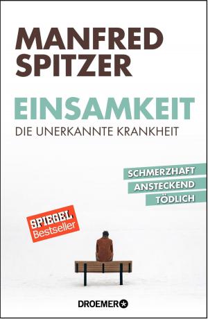 bigCover of the book Einsamkeit - die unerkannte Krankheit by 