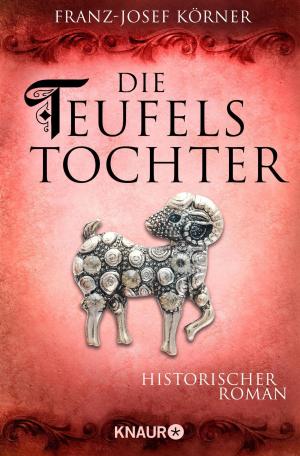 Cover of the book Die Teufelstochter by Anaïs Goutier