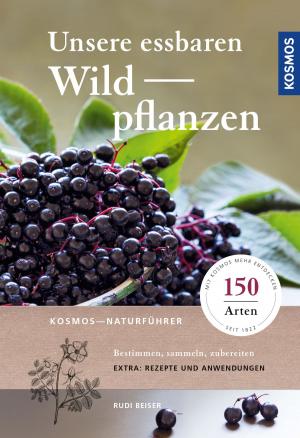 Cover of the book Unsere essbaren Wildpflanzen by Martin Rütter, Andrea Buisman