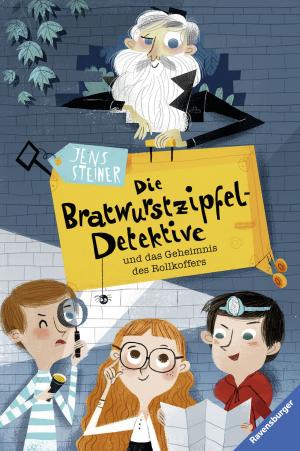 Cover of the book Die Bratwurstzipfel-Detektive und das Geheimnis des Rollkoffers by Shannon Hale