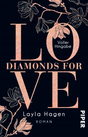 Cover of the book Diamonds For Love – Voller Hingabe by Susanne Hanika