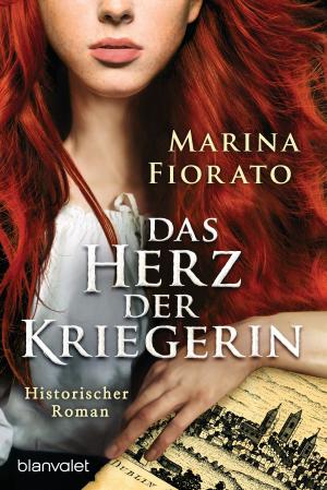 Cover of the book Das Herz der Kriegerin by Dorothea Böhme