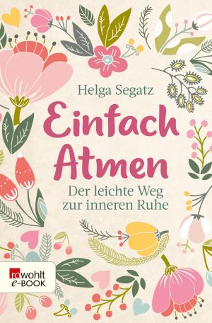 Cover of the book Einfach atmen by Martin Mosebach