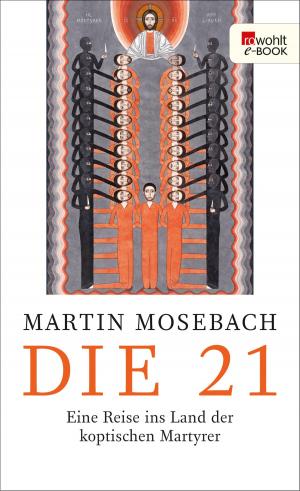 Cover of the book Die 21 by Martin Walser