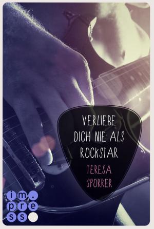 Cover of the book Verliebe dich nie als Rockstar (Die Rockstar-Reihe 0) by Anja Fröhlich