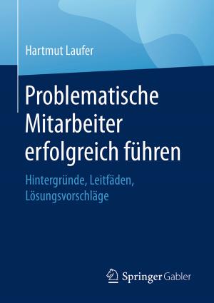 Cover of the book Problematische Mitarbeiter erfolgreich führen by Manfred Bruhn