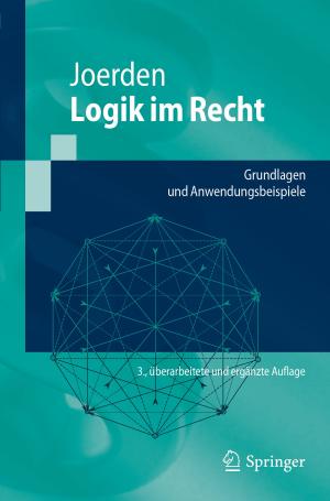 Cover of the book Logik im Recht by A. Grosse, H.J.T.M. Haarman, H. Seidel, G. Taglang