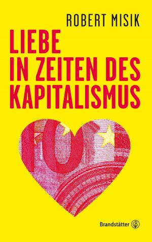Book cover of Liebe in Zeiten des Kapitalismus