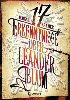 Cover of the book 17 Erkenntnisse über Leander Blum by Ursula Poznanski