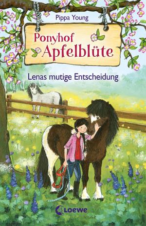 Book cover of Ponyhof Apfelblüte 11 - Lenas mutige Entscheidung
