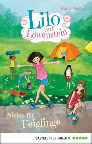 Book cover of Lilo auf Löwenstein - Nichts für Feiglinge
