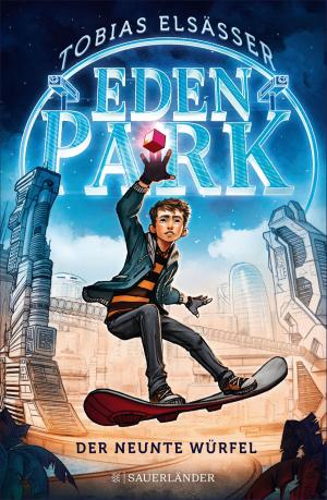 Cover of the book Eden Park – Der neunte Würfel by Stefan Zweig