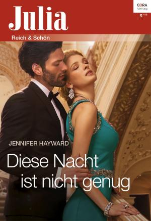 Cover of the book Diese Nacht ist nicht genug by Lucy Gordon