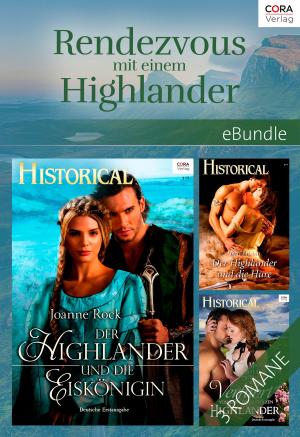 Cover of the book Rendezvous mit einem Highlander by Abby Green, Penny Jordan, Lynn Raye Harris, Andie Brock, Susan Stephens