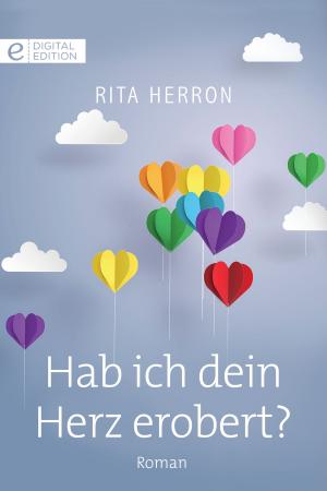 Book cover of Hab ich dein Herz erobert?