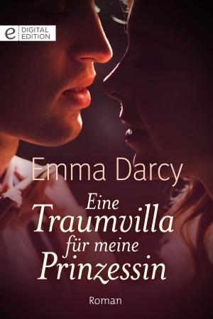 Cover of the book Eine Traumvilla für meine Prinzessin by DIANA PALMER, DIANA WHITNEY, CELESTE HAMILTON