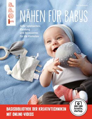 Cover of the book Nähen für Babys by Heike Roland, Stefanie Thomas