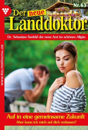 Book cover of Der neue Landdoktor 63 – Arztroman