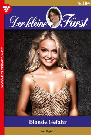 Cover of the book Der kleine Fürst 184 – Adelsroman by Viola Maybach