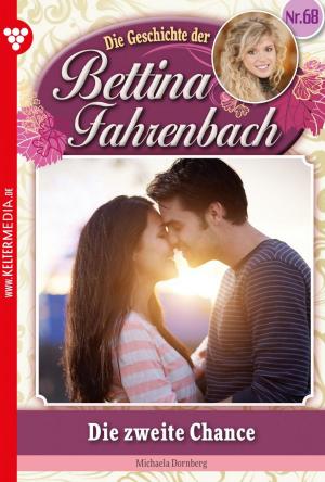 Cover of the book Bettina Fahrenbach 68 – Liebesroman by Myra Myrenburg