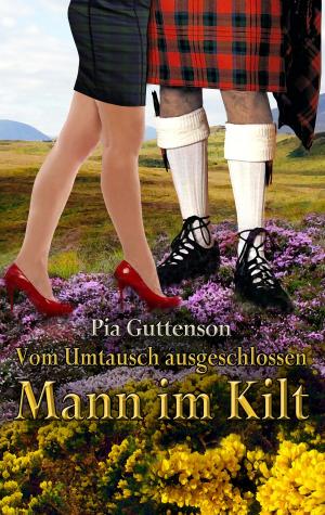 Cover of the book Vom Umtausch ausgeschlossen Mann im Kilt by Franz Zeller