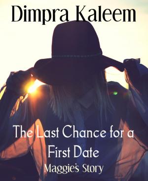 Cover of the book The Last Chance for a First Date by Claas van Zandt
