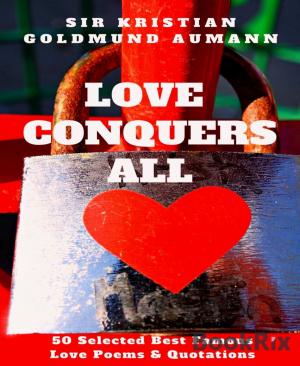 Cover of the book Love Conquers All by Michael Stewart